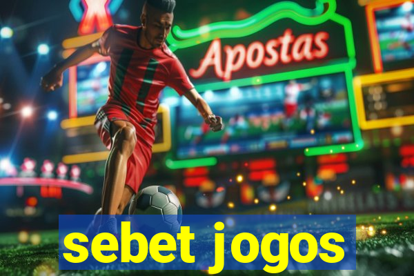 sebet jogos